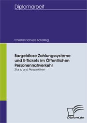 Cover von Bargeldlose Zahlungssysteme und E-Tickets im Öffentlichen Personennahverkehr: Stand und Perspektiven