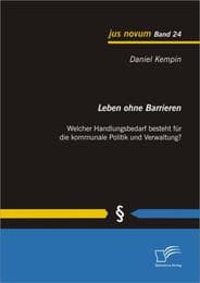 Cover von Leben ohne Barrieren: Welcher Handlungsbedarf besteht für die kommunale Politik und Verwaltung?