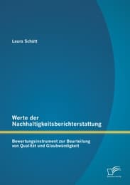 Cover von Werte der Nachhaltigkeitsberichterstattung: Bewertungsinstrument zur Beurteilung von Qualität und Glaubwürdigkeit