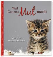 Cover von Weil Gott uns Mut macht
