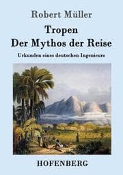 Cover von Tropen.Der Mythos der Reise