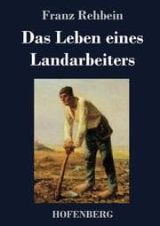 Cover von Das Leben eines Landarbeiters