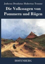 Cover von Die Volkssagen von Pommern und Rügen