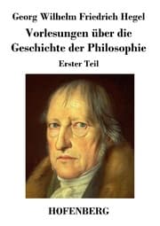 Cover von Vorlesungen über die Geschichte der Philosophie