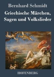 Cover von Griechische Märchen, Sagen und Volkslieder