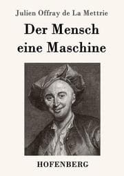 Cover von Der Mensch eine Maschine
