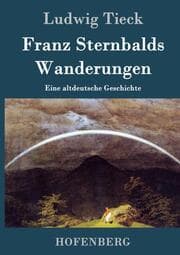 Cover von Franz Sternbalds Wanderungen