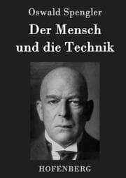 Cover von Der Mensch und die Technik