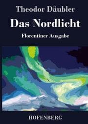 Cover von Das Nordlicht (Florentiner Ausgabe)