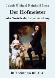 Cover von Der Hofmeister oder Vorteile der Privaterziehung
