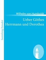 Cover von Ueber Göthes Herrmann und Dorothea