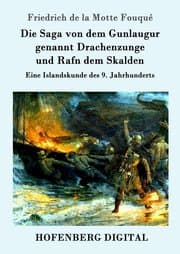Cover von Die Saga von dem Gunlaugur genannt Drachenzunge und Rafn dem Skalden