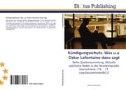 Cover von Kündigungsschutz.Was u.a.Oskar Lafontaine dazu sagt