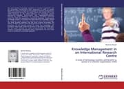 Cover von Knowledge Management in an International Research Centre