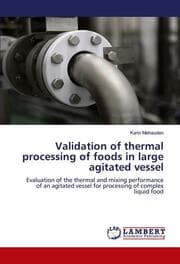 Cover von Validation of thermal processing of foods in large agitated vessel
