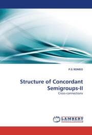 Cover von Structure of Concordant Semigroups-II