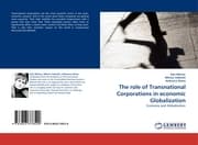 Cover von The role of Transnational Corporations in economic Globalization