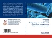 Cover von Toxigenicity and virulence of some food born bacteria
