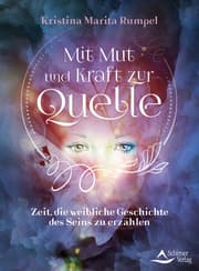 Cover von Mit Mut und Kraft zur Quelle