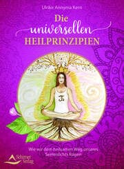 Cover von Die universellen Heilprinzipien