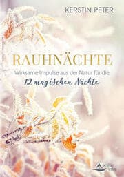 Cover von Rauhnächte - Wirksame Impulse aus der Natur für die 12 magischen Nächte