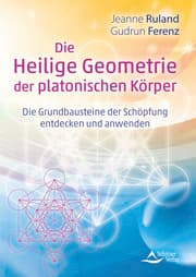 Cover von Die Heilige Geometrie der platonischen Körper