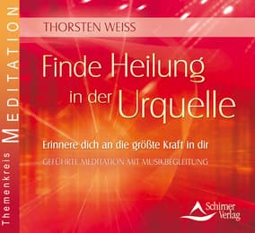 Cover von Finde Heilung in der Urquelle
