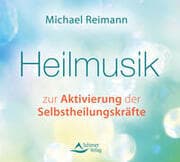 Cover von Heilmusik zur Aktivierung der Selbstheilungskräfte