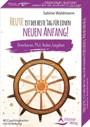 Cover von Heute ist der beste Tag für einen neuen Anfang! - Orientieren, Mut finden, losgehen