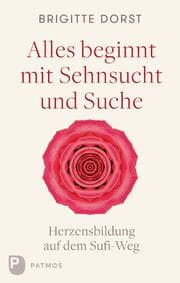 Cover von Alles beginnt mit Sehnsucht und Suche