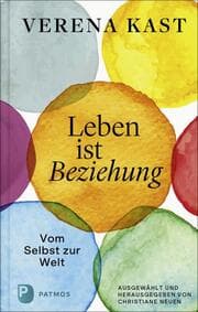 Cover von Verena Kast - Leben ist Beziehung