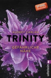Cover von Trinity - Gefährliche Nähe