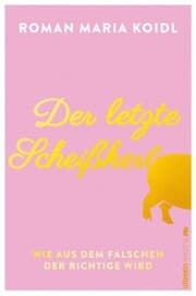 Cover von Der letzte Scheißkerl