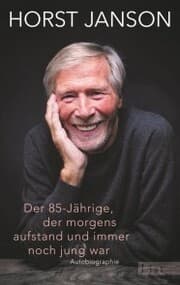 Cover von Der 85-Jährige, der morgens aufstand und immer noch jung war