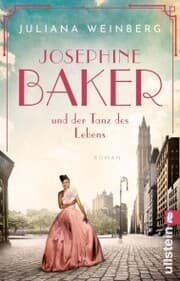 Cover von Josephine Baker und der Tanz des Lebens