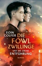 Cover von Die Fowl-Zwillinge und die große Entführung
