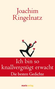 Cover von Ich bin so knallvergnügt erwacht