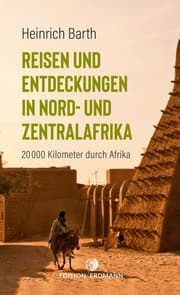 Cover von Reisen und Entdeckungen in Nord- und Zentralafrika