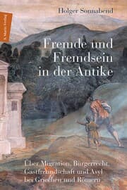 Cover von Fremde und Fremdsein in der Antike