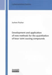 Cover von Development and application of new methods for the quantitation of boar taint causing compounds