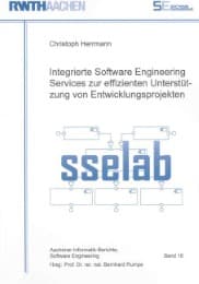 Cover von Integrierte Software Engineering Services zur effizienten Unterstützung von Entwicklungsprojekten