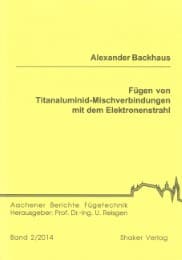 Cover von Fügen von Titanaluminid-Mischverbindungen mit dem Elektronenstrahl