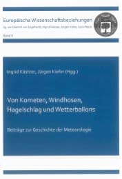 Cover von Von Kometen, Windhosen, Hagelschlag und Wetterballons