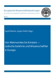 Cover von Von Maimonides bis Einstein - Jüdische Gelehrte und Wissenschaftler in Europa