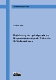 Cover von Modellierung der Hydrodynamik von Dreiphasenströmungen in Treibstrahl-Schlaufenreaktoren