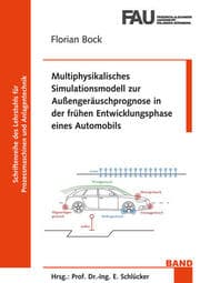 Cover von Multiphysikalisches Simulationsmodell zur Außengeräuschprognose in der frühen Entwicklungsphase eines Automobils