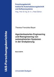 Cover von Agentenbasiertes Engineering und Reengineering von automatisierten Systemen in der Grobplanung