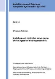 Cover von Modeling and control of servo-pump driven injection molding machines