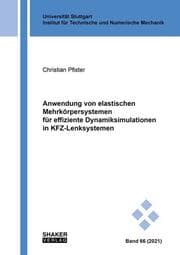 Cover von Anwendung von elastischen Mehrkörpersystemen für effiziente Dynamiksimulationen in KFZ-Lenksystemen