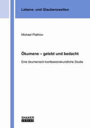 Cover von Ökumene - gelebt und bedacht